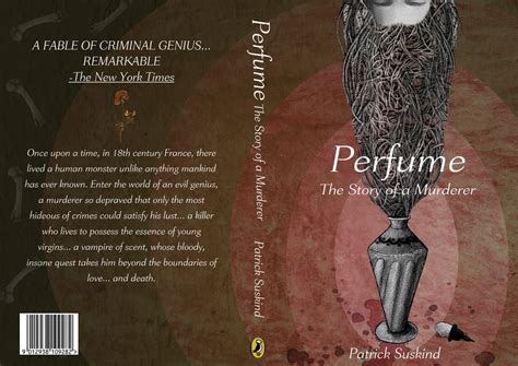 perfume the story of a murderer patrick suskind analysis.